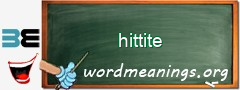 WordMeaning blackboard for hittite